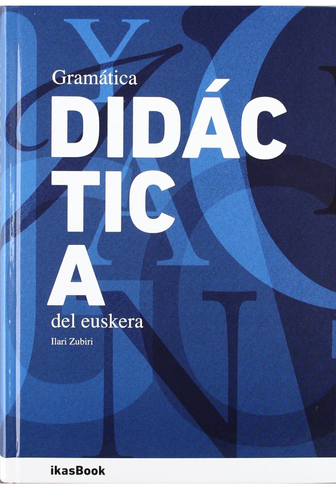 Gramática didáctica del euskera